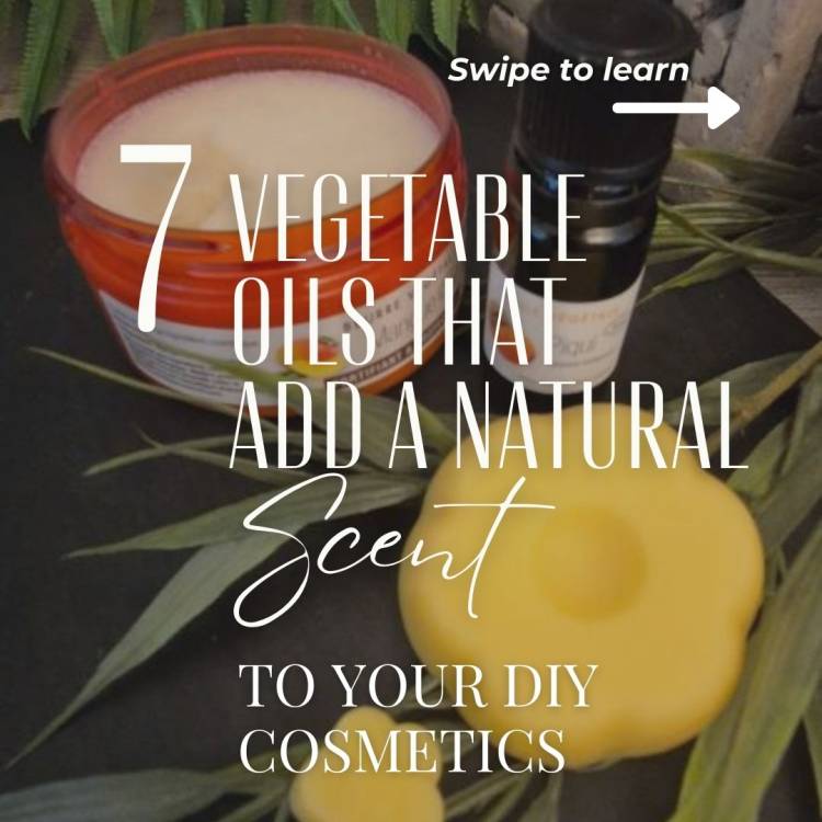 7 Naturally scented Oils for Sensory-Rich DIY Cosmetics